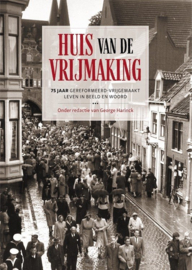 Harinck, George-Huis van de Vrijmaking (nieuw)