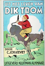 Kieviet, C.Joh.-Uit het leven van Dik Trom