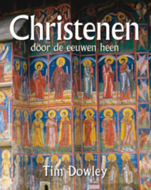 Dowley, Tim-Christenen door de eeuwen heen (nieuw)