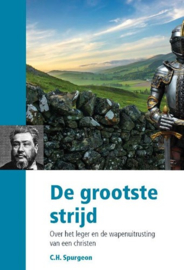 Spurgeon, C.H.-De grootste strijd (nieuw)