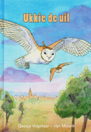 Vogelaar-van Mourik, Geesje-Ukkie de uil (nieuw)