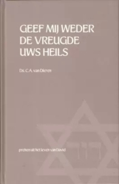 Dieren, Ds. C.A. van-Geef mij weder de vreugde Uws heils