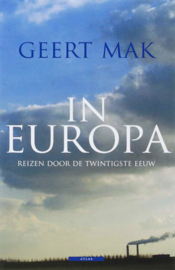 Mak, Geert-In Europa
