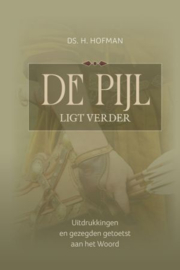 Hofman, Ds. H.-De pijl ligt verder (nieuw)