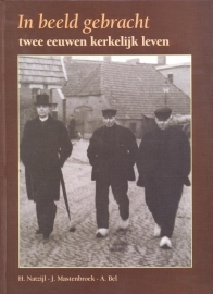 Natzijl, H., Mastenbroek, J. en Bel, A.-In beeld gebracht