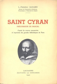 Jaccard, L. Frederic-Saint Cyran, precurseur de Pascal