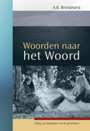 Bronkhorst, A.R.-Woorden naar het Woord