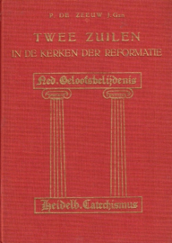 Zeeuw J.Gzn., P. de-Twee zuilen in de kerken der Reformatie