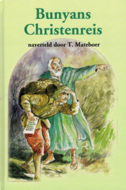 Mateboer, T.-Bunyans Christenreis (nieuw)