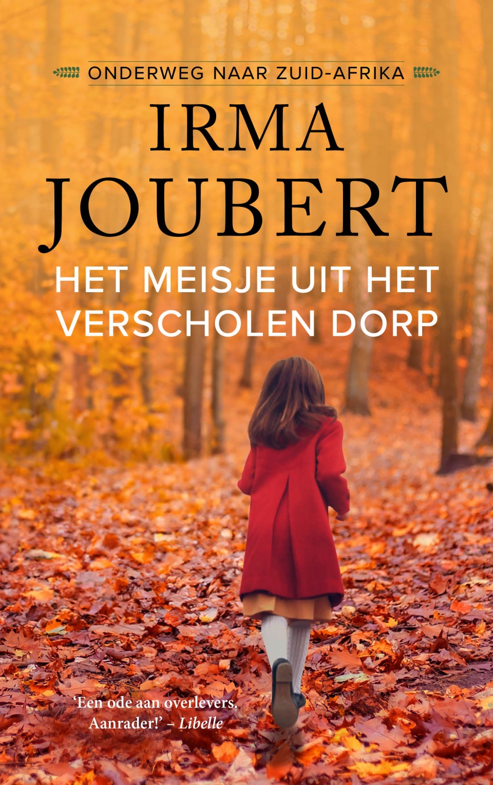 Joubert, Irma-Het meisje uit het verscholen dorp (nieuw)