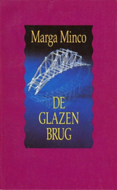 Minco, Marga-De glazen brug
