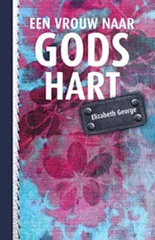 George, Elizabeth-Een vrouw naar Gods hart