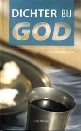 Goor, J. van het-Dichter bij God