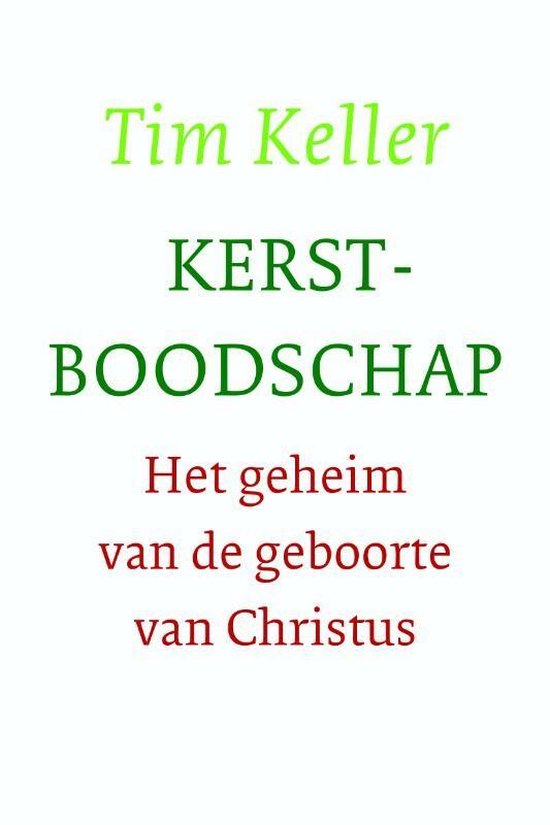 Keller, Tim-Kerstboodschap