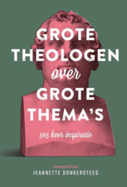 Donkersteeg, Jeanette-Grote theologen over grote thema's (nieuw)