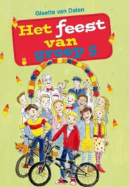 Dalen, Gisette van-Het feest van groep 5 (nieuw)