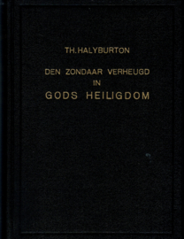 Halyburton, Thomas-Den zondaar verheugd in Gods Heiligdom