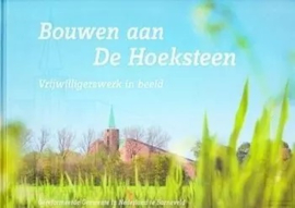 Dijk, Rudi van-Bouwen aan de Hoeksteen