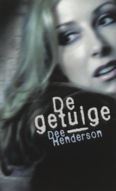 Henderson, Dee-De getuige