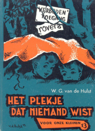 Hulst, W.G. van de-Het plekje dat niemand wist