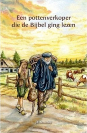Benschop, J.F.-Een pottenverkoper die de Bijbel ging lezen (nieuw)