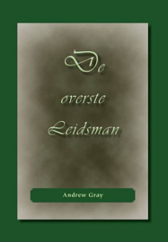 Gray, Andrew-De overste Leidsman (nieuw)