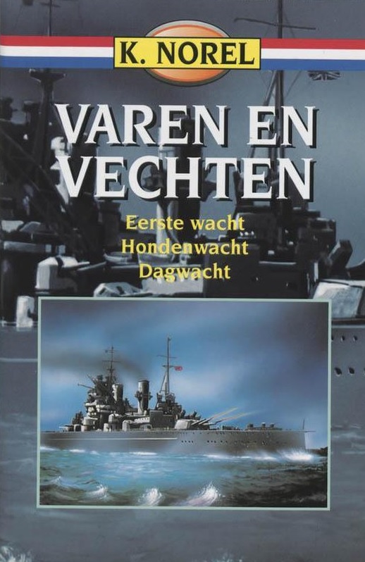 Norel, K.-Varen en vechten