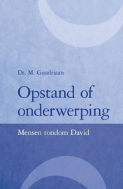 Goudriaan, Ds. M.-Opstand of onderwerping (nieuw)