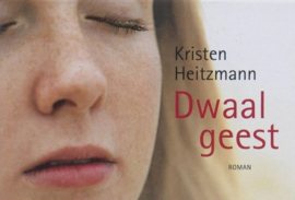 Heitzmann, Kristen-Dwaalgeest (dwarsligger)