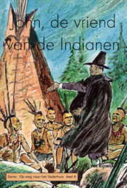 Rijswijk, C. van-John, de vriend van de Indianen (nieuw)