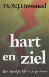 Ouweneel, Dr. W.J.-Hart en ziel