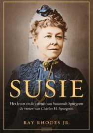 Rhodes Jr., Ray-Susie; Het leven en de erfenis van Susannah Spurgeon