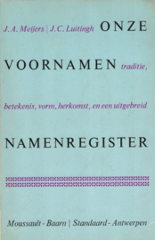 Meijers, J.A. en Luitingh, J.C.-Onze voornamen