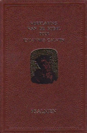 Calvijn, Johannes-Verklaring van de Bijbel (Psalmen; deel 1)