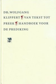 Klippert, Dr. Wolfgang-Van tekst tot preek