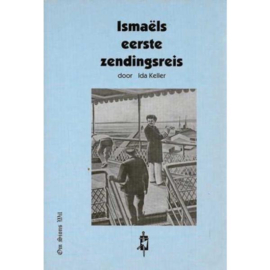 Keller, Ida-Ismaëls eerste zendingsreis