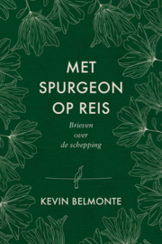 Belmonte, Kevin-Met Spurgeon op reis (nieuw)
