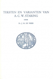 Vries, Dr. J.M. de-Teksten en varianten van A.C.W. Staring
