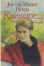 Manen-Pieters, Jos van-Rosemarie Trilogie