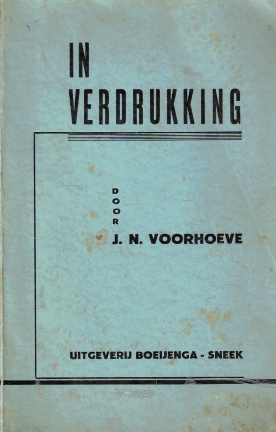 Voorhoeve, J.N.-In verdrukking