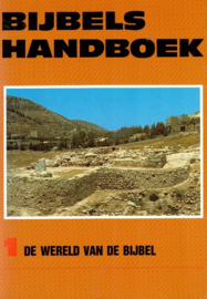Woude, Dr. A.S. van der-Bijbels handboek deel 1-De wereld van de Bijbel