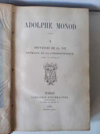 Monod, Adolphe-Souvenirs de sa Vie - Choix de Lettres