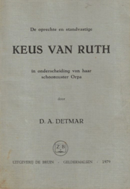Detmar, Ds. D.A.-De oprechte en standvastige keus van Ruth
