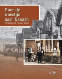 Bel, A.-Door de woestijn naar Kanaän