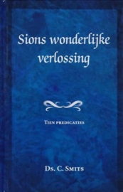 Smits, Ds. C.-Sions wonderlijke verlossing