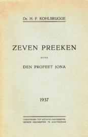 Kohlbrugge, Dr. H.F.-Zeven preeken over den profeet Jona