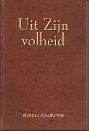 Vergunst, Ds. E.F. (e.a.)-Uit Zijn volheid (Bijbels Dagboek)