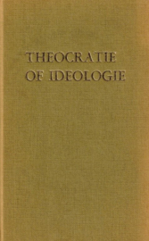 Aalders, Dr. W.-Theocratie of ideologie