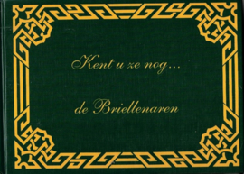 Klok, J.-Kent u ze nog... de Briellenaren
