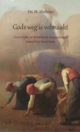 Hofman, Ds. H.-Gods weg is volmaakt (nieuw)